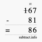 Calculate 167 minus 81 using long subtraction