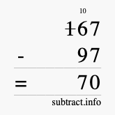 Calculate 167 minus 97 using long subtraction