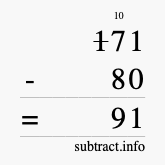 Calculate 171 minus 80 using long subtraction Calculate 171 minus 80 using long subtraction