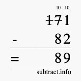 Calculate 171 minus 82 using long subtraction