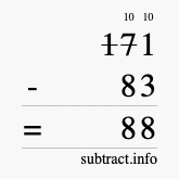 Calculate 171 minus 83 using long subtraction Calculate 171 minus 83 using long subtraction