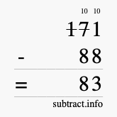 Calculate 171 minus 88 using long subtraction Calculate 171 minus 88 using long subtraction