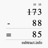 Calculate 173 minus 88 using long subtraction Calculate 173 minus 88 using long subtraction