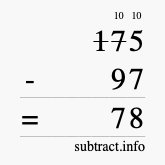 Calculate 175 minus 97 using long subtraction