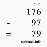 Calculate 176 minus 97 using long subtraction