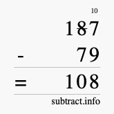 Calculate 187 minus 79 using long subtraction Calculate 187 minus 79 using long subtraction