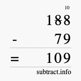 Calculate 188 minus 79 using long subtraction Calculate 188 minus 79 using long subtraction