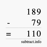 Calculate 189 minus 79 using long subtraction Calculate 189 minus 79 using long subtraction