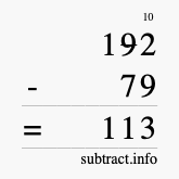 Calculate 192 minus 79 using long subtraction