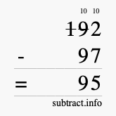Calculate 192 minus 97 using long subtraction