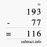 Calculate 193 minus 77 using long subtraction Calculate 193 minus 77 using long subtraction