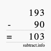 Calculate 193 minus 90 using long subtraction Calculate 193 minus 90 using long subtraction
