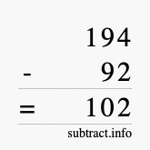Calculate 194 minus 92 using long subtraction