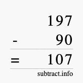 Calculate 197 minus 90 using long subtraction