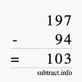 Calculate 197 minus 94 using long subtraction