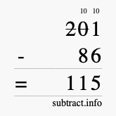 Calculate 201 minus 86 using long subtraction Calculate 201 minus 86 using long subtraction