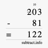 Calculate 203 minus 81 using long subtraction Calculate 203 minus 81 using long subtraction