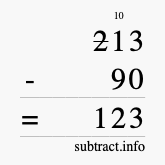 Calculate 213 minus 90 using long subtraction Calculate 213 minus 90 using long subtraction