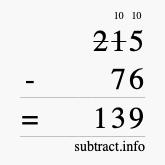 Calculate 215 minus 76 using long subtraction