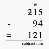 Calculate 215 minus 94 using long subtraction Calculate 215 minus 94 using long subtraction