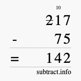 Calculate 217 minus 75 using long subtraction Calculate 217 minus 75 using long subtraction