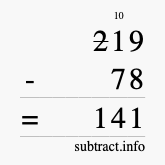 Calculate 219 minus 78 using long subtraction