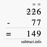 Calculate 226 minus 77 using long subtraction Calculate 226 minus 77 using long subtraction