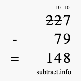 Calculate 227 minus 79 using long subtraction Calculate 227 minus 79 using long subtraction
