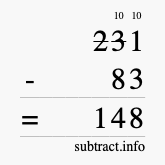 Calculate 231 minus 83 using long subtraction Calculate 231 minus 83 using long subtraction