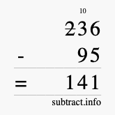 Calculate 236 minus 95 using long subtraction Calculate 236 minus 95 using long subtraction