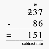 Calculate 237 minus 86 using long subtraction Calculate 237 minus 86 using long subtraction