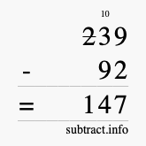 Calculate 239 minus 92 using long subtraction