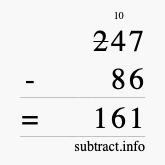 Calculate 247 minus 86 using long subtraction