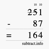 Calculate 251 minus 87 using long subtraction Calculate 251 minus 87 using long subtraction