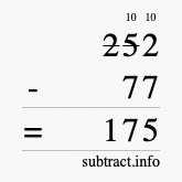 Calculate 252 minus 77 using long subtraction