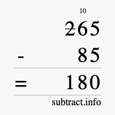 Calculate 265 minus 85 using long subtraction Calculate 265 minus 85 using long subtraction