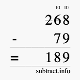 Calculate 268 minus 79 using long subtraction Calculate 268 minus 79 using long subtraction