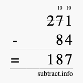 Calculate 271 minus 84 using long subtraction