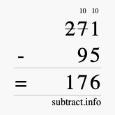 Calculate 271 minus 95 using long subtraction Calculate 271 minus 95 using long subtraction