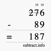 Calculate 276 minus 89 using long subtraction