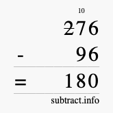 Calculate 276 minus 96 using long subtraction Calculate 276 minus 96 using long subtraction