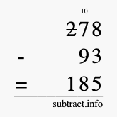 Calculate 278 minus 93 using long subtraction