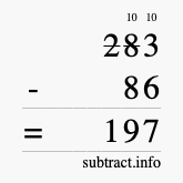 Calculate 283 minus 86 using long subtraction Calculate 283 minus 86 using long subtraction