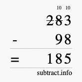 Calculate 283 minus 98 using long subtraction Calculate 283 minus 98 using long subtraction