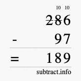 Calculate 286 minus 97 using long subtraction Calculate 286 minus 97 using long subtraction