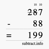 Calculate 287 minus 88 using long subtraction Calculate 287 minus 88 using long subtraction