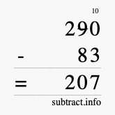 Calculate 290 minus 83 using long subtraction Calculate 290 minus 83 using long subtraction