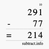 Calculate 291 minus 77 using long subtraction