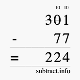 Calculate 301 minus 77 using long subtraction