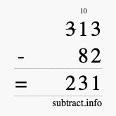Calculate 313 minus 82 using long subtraction